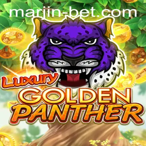 Discover the Excitement of LUXURYGOLDENPANTHER with MarjinBet