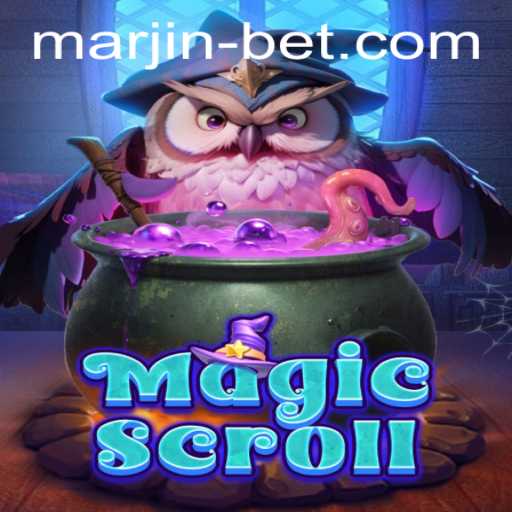 MagicScroll: An Enchanting Journey into the World of Marjinbet