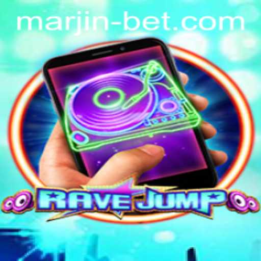 RaveJumpmobile: The Exciting World of Competitive Mobile Gaming with a Marjinbet Twist